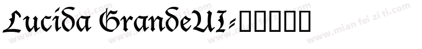 Lucida GrandeUI字体转换
